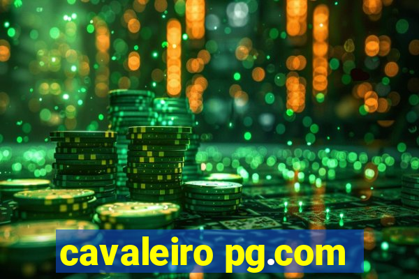 cavaleiro pg.com